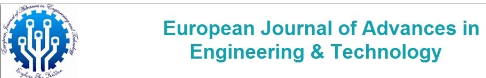 European Journal of Advances in Engineering and Technology – EJAET